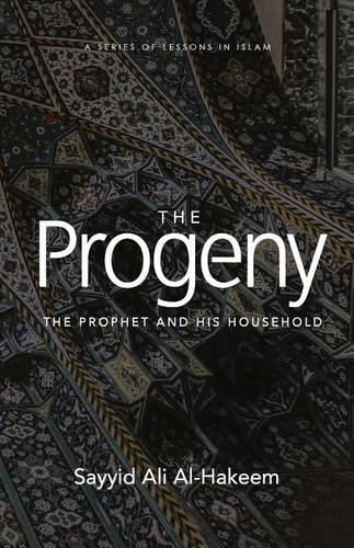 Cover image for The Progeny: The Prophet and His Household