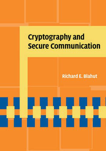 Cover image for Cryptography and Secure Communication