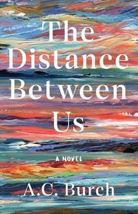 Cover image for The Distance Between Us