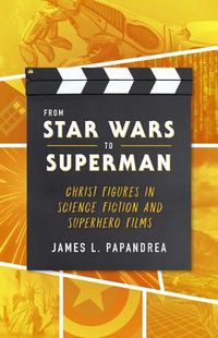 Cover image for From Star Wars to Superman