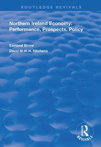 Cover image for Northern Ireland Economy: Performance, Prospects and Policy