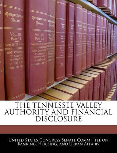 Cover image for The Tennessee Valley Authority and Financial Disclosure