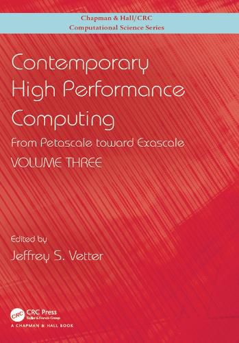 Cover image for Contemporary High Performance Computing: From Petascale toward Exascale