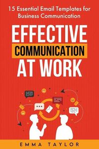 Cover image for Effective Communication at Work