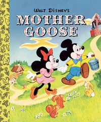 Cover image for Walt Disney's Mother Goose Little Golden Board Book (Disney Classic)