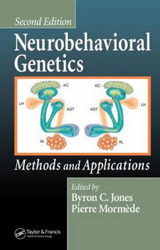 Cover image for Neurobehavioral Genetics: Methods and Applications, Second Edition