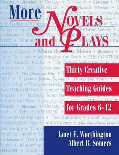 Cover image for More Novels and Plays: Thirty Creative Teaching Guides for Grades 612