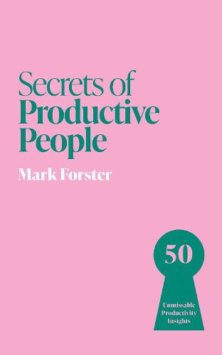 Cover image for Secrets of Productive People