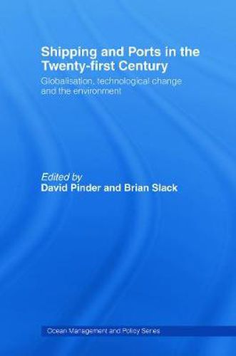 Cover image for Shipping and Ports in the Twenty-first Century