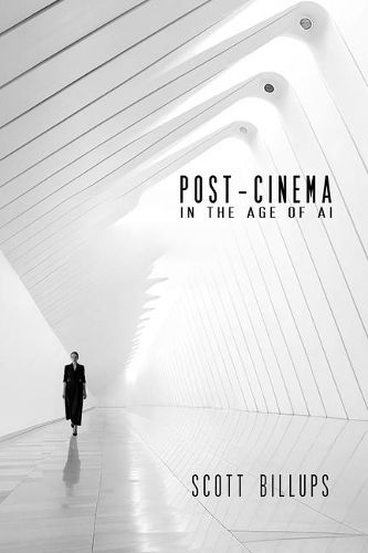 Cover image for Post-Cinema in the Age of AI