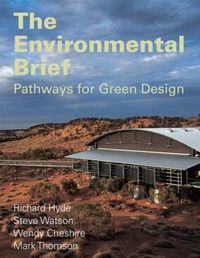 Cover image for The Environmental Brief: Pathways for Green Design