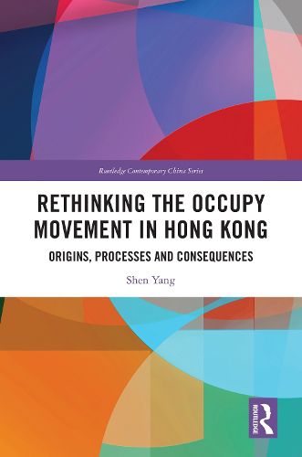 Rethinking the Occupy Movement in Hong Kong