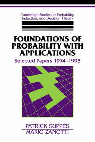 Cover image for Foundations of Probability with Applications: Selected Papers 1974-1995