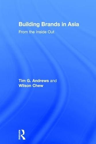 Cover image for Building Brands in Asia: From the Inside Out