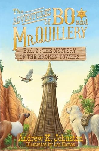 Cover image for The Adventures of Bo and Mr. Quillery