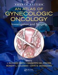 Cover image for An Atlas of Gynecologic Oncology: Investigation and Surgery