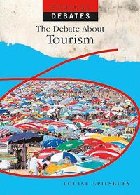 Cover image for The Debate about Tourism