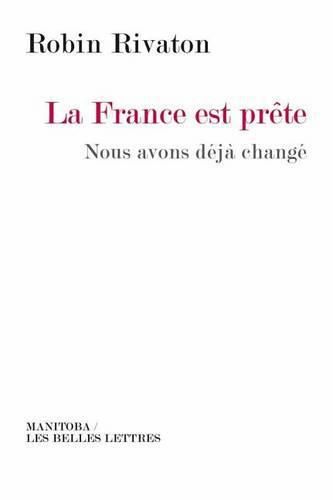 Cover image for La France Est Prete: Nous Avons Deja Change