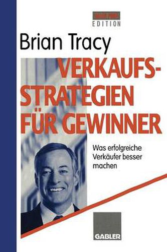 Cover image for Verkaufsstrategien Fur Gewinner: Was Erfolgreiche Verkaufer Besser Machen