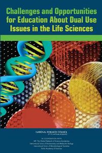 Cover image for Challenges and Opportunities for Education About Dual Use Issues in the Life Sciences