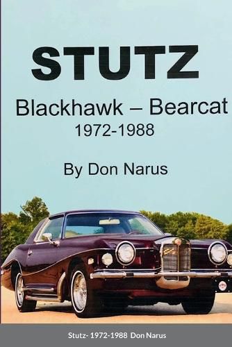 Cover image for Stutz- Blackhawk and Bearcat 1972-1988
