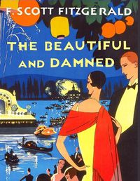 Cover image for The Beautiful and the Damned