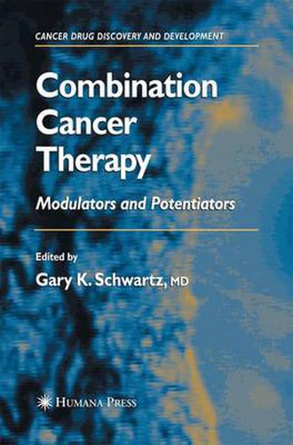 Combination Cancer Therapy: Modulators and Potentiators