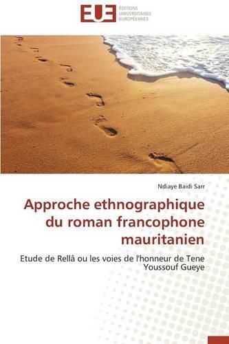 Cover image for Approche Ethnographique Du Roman Francophone Mauritanien