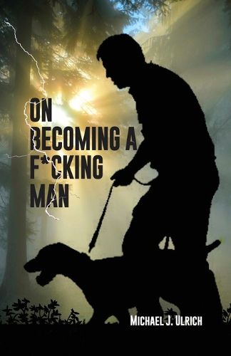 Cover image for On Becoming a F*cking Man