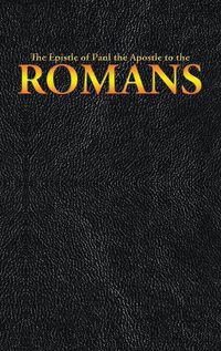Cover image for The Epistle of Paul the Apostle to the ROMANS