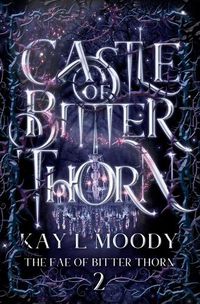 Cover image for Castle of Bitter Thorn