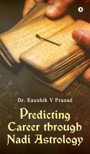 Cover image for Predicting Career Through Nadi Astrology