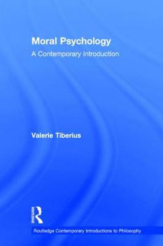 Moral Psychology: A Contemporary Introduction