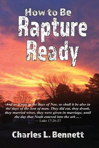 Cover image for How to Be Rapture Ready