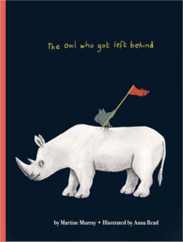 Cover image for Owl Who Got Left Behind