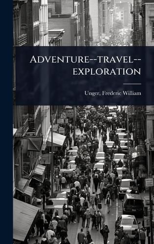 Cover image for Adventure--travel--exploration