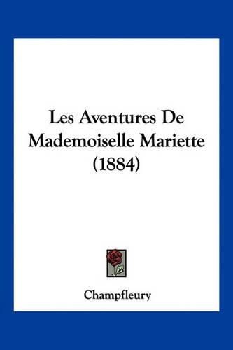 Les Aventures de Mademoiselle Mariette (1884)