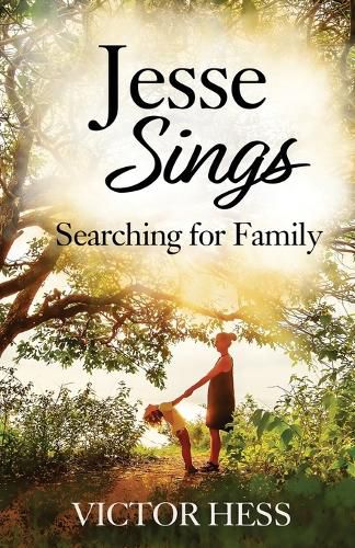 Cover image for Jesse Sings: Searching for Family