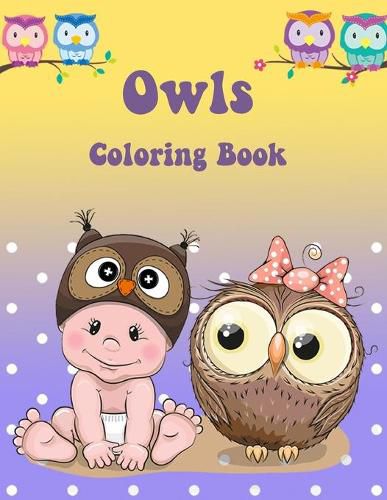 Cover image for Owl Coloring Book: Activity Book for Kids