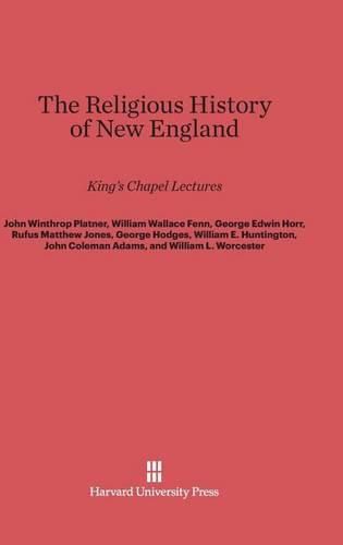 The Religious History of New England