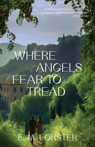 Cover image for Where Angels Fear to Tread (Warbler Classics Annotated Edition)