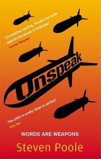 Cover image for Unspeak: Words Are Weapons