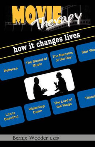 Movie Therapy: How it Changes Lives