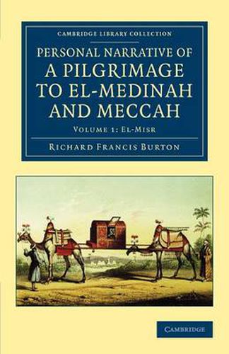 Cover image for Personal Narrative of a Pilgrimage to El-Medinah and Meccah