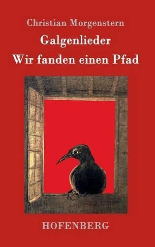 Cover image for Galgenlieder / Wir fanden einen Pfad