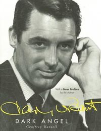 Cover image for Cary Grant: Dark Angel