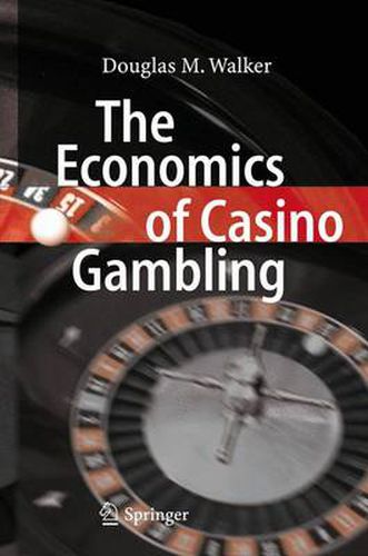 Cover image for The Economics of Casino Gambling