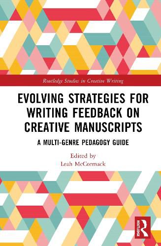 Cover image for Evolving Strategies for Writing Feedback on Creative Manuscripts