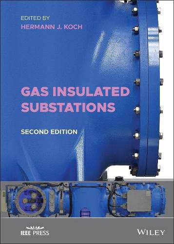 Cover image for Gas Insulated Substations