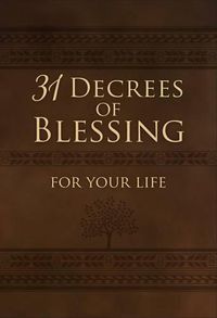 Cover image for 31 Decrees of Blessing for your Life